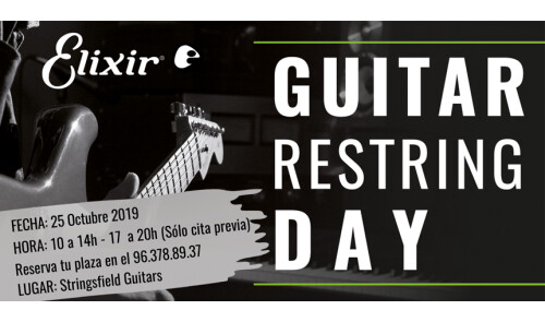 #SaveTheDate: 25 de octubre Restring Day  de Elixir en Stringfield Guitars